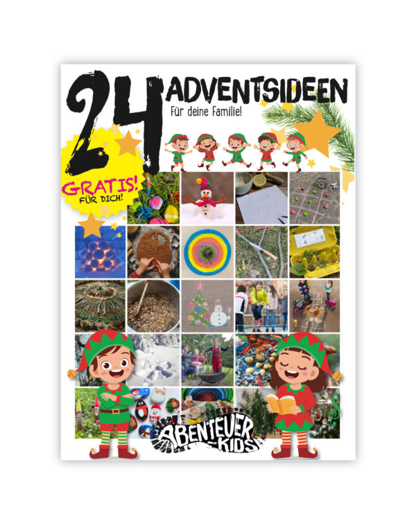 Das Buch 24 Adventsideen, für dich und deine Familie, von Anne Peter und Jana Wischnewski-Kolbe. Buch Gratis mit vielen kostenfreien Abenteuern und Erlebnissen für Kinder und Eltern.